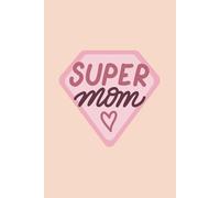 Taccuino Speciale per la Mia Mamma: 200 Pagine a Righe con Illustrazione Dolce - Regalo Ideale per la Festa della Mamma, Compleanni e Occasioni Speciali - Formato A5 (6x9")