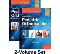 Tachdjian's Pediatric Orthopaedics: From the Texas Scottish Rite Hospital for Children, 6th edition: 2-Volume Set