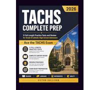 TACHS COMPLETE PREP 2026: 5 Full-Length Practice Tests and Review for Grade 8 Catholic High School Admission