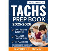 TACHS PREP BOOK 2025-2026: Complete Study Guide with 1000+ Practice Questions and Step-by-Step Strategies for the Catholic High School Entrance Exam