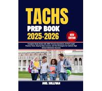 Tachs Prep Book 2025-2026: Complete Study Guide with 1500+ Practice Questions, 10 Full Length Practice Tests, Step-by-Step Lessons, and Test Strategies for Catholic High School Admission Success