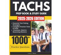 TACHS Prep Book 2025-2026: Your Complete Roadmap to Acing the Test for Admission into Catholic High Schools