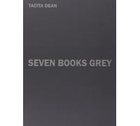 Tacita Dean: Seven Books Grey