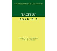 Tacitus – Agricola – Cambridge Greek and Latin Classics (Cambridge University Press)