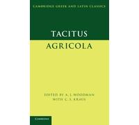 Tacitus: Agricola (Cambridge Greek and Latin Classics) by Tacitus (2014-10-20)