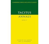 Tacitus: Annals Book IV (Cambridge Greek and Latin Classics)