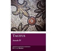 Tacitus: Annals IV (Aris & Phillips Classical Texts)