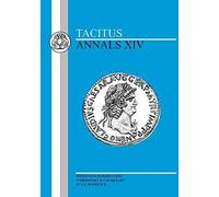 Tacitus: Annals XIV: Bk.14 by Tacitus (April 1, 2013) Paperback