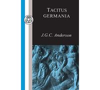 Tacitus: Germania (Classic Commentaries)