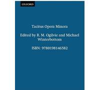 Tacitus Opera Minora (Oxford Classical Texts)