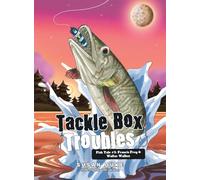 Tackle Box Troubles: Fish Tale #3: Francis Frog & Walter Walker