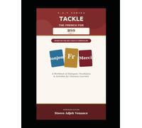TACKLE THE FRENCH FOR BS9 ( JHS 3 ) (S.A.V.)