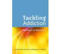 Tackling Addiction: Pathways to Recovery