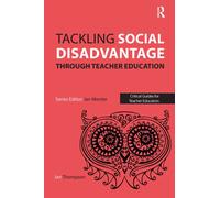 Tackling Social Disadvantage through Teacher Education