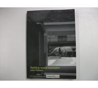 Tackling Social Exclusion: Promoting Social Justice in Social Work (Social Work Skills Series)