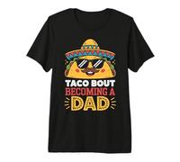 Taco Bout Becoming a dad, new Baby Reveal for dad Premium T-Shirt
