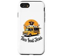 Taco 'bout Jesus Food Truck Cinco de Mayo Celebration Faith Case for iPhone SE (2020) / 7/8