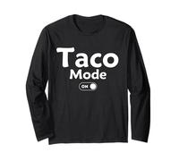 Taco Mode On Costume Funny Mexican Food Foodie Festival Long Sleeve T-Shirt