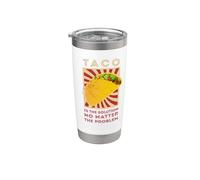 Taco No Matter The Problem Stainless Steel Insulated Tumbler