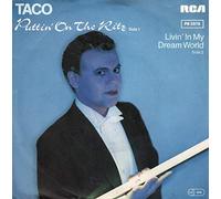 Taco - Puttin' on the Ritz - Livin' in my dream world