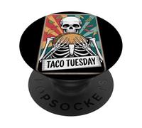 Taco Tuesday Cinco De Mayo Funny Skeleton Mexican Taco Lover PopSockets Adhesive PopGrip
