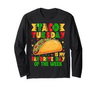 Taco Tuesday is My Favorite Day of The Week Mexican Fiesta Long Sleeve T-Shirt