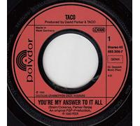 Taco - You're my answer to it all (1986) / Vinyl single [Vinyl-Single 7'']