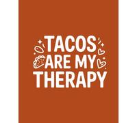 Tacos are My Therapy: Composition Notebook: College Ruled | 120 Pages | 7.5x9.25 inches | Funny Lined Journal for Women, Students & Work | Trendy Notebook Gift