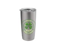 Tacos Bring The Luck of The Irish St Patricks Day Stainless Steel Insulated Tumbler
