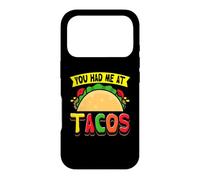 Tacos Design For Mexican Food Lover - You Had Me At Tacos Case for iPhone 17 Pro