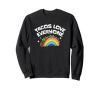 Tacos Love Everyone Rainbow Pride Cute LGBTQ Foodie Sweatshirt