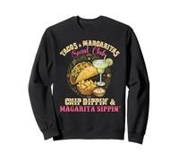 tacos & margaritas social club chip dippin' sippin' Mexican Sweatshirt