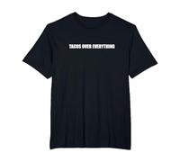 Tacos Over Everything T-Shirt, Men's Big and Tall, Black, 2X Tall