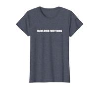 Tacos Over Everything T-Shirt, Women, Heather Blue, XS