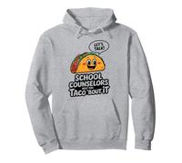 Tacos School Counseling Mexican Guidance School Counselor Pullover Hoodie