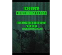 Tactical Airsoft Project - Night Vision Goggles workout (TACTICAL AIRSOFT PROJECT - Esercizi pratici)