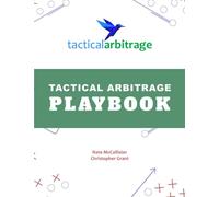 Tactical Arbitrage Playbook: The Definitive Guide to Tactical Arbitrage