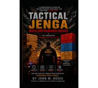 Tactical Jenga™: When Brotherhood Breaks: 3 (Tactical Jenga™ Series)