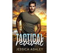 Tactical Revival: Christian Romantic Suspense (Coastal Hope)
