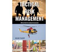 Tactical Risk Management (Junior Leadership Skills)