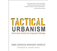 Tactical Urbanism