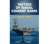 Tactics of Naval Combat Arms