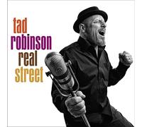 Tad Robinson - Real Street
