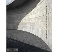 Tadao Ando: The Colours of Light (Volume 1)
