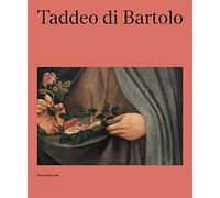 Taddeo di Bartolo: (1362 ca. -1422)