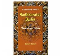 Tadhkaratul Aulia or Memories of Saints