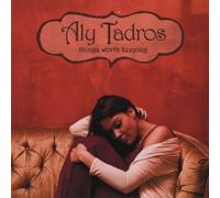 Tadros, Aly - Things Worth Keeping