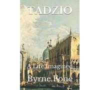 TADZIO: A Life Imagined