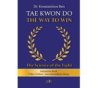 Tae Kwon Do - The Way to Win