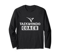 Taekwondo Coach Martial Arts Tae Kwon Do Training Fighter Long Sleeve T-Shirt